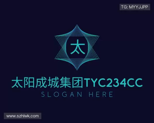 认识太阳成城集团tyc234cc官网入口